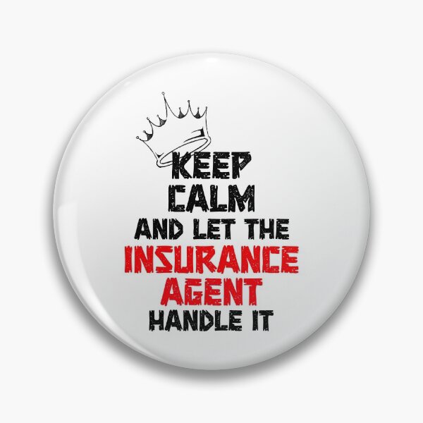 Item preview, keep calm and let the insurance agent handle it,car insurance quotes designed and sold by DonmedPro1.