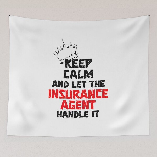 Item preview, keep calm and let the insurance agent handle it,car insurance quotes designed and sold by DonmedPro1.