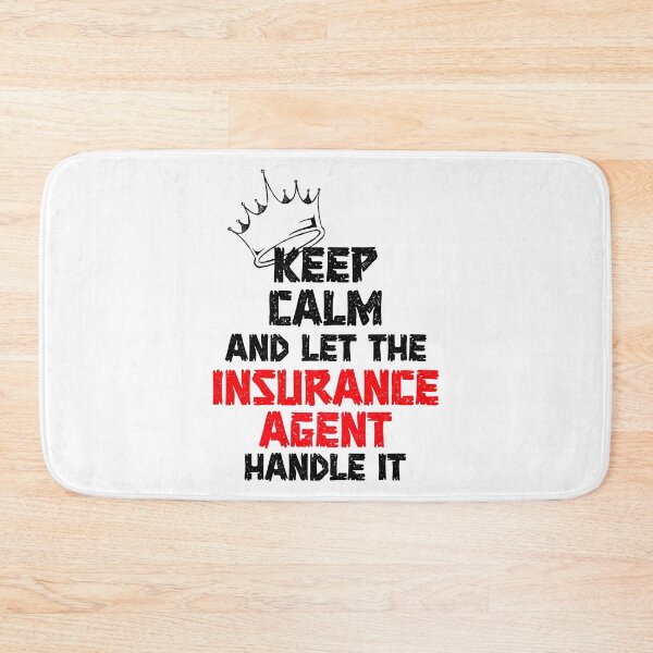Item preview, keep calm and let the insurance agent handle it,car insurance quotes designed and sold by DonmedPro1.