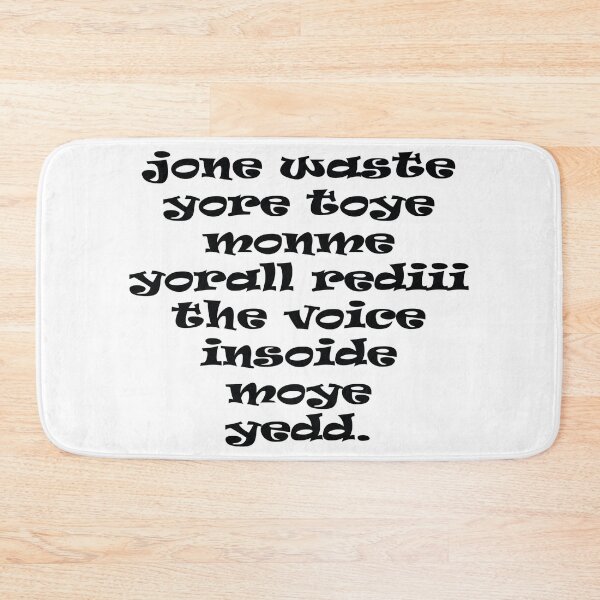 Item preview, Jone waste yore toye monme yorall rediii the voice insoide moye yedd designed and sold by eness-BK.