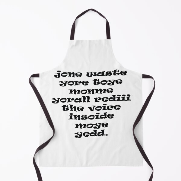 Item preview, Jone waste yore toye monme yorall rediii the voice insoide moye yedd designed and sold by eness-BK.