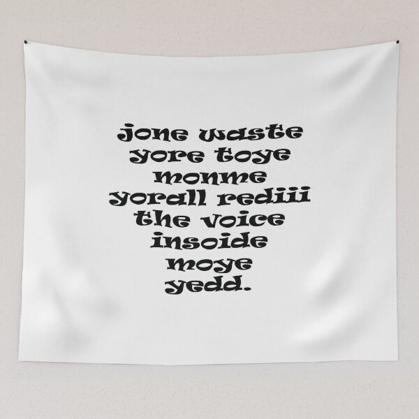 Item preview, Jone waste yore toye monme yorall rediii the voice insoide moye yedd designed and sold by eness-BK.