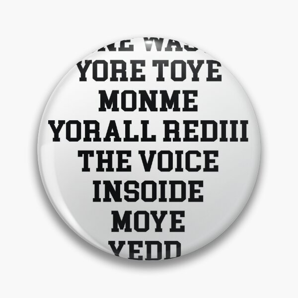 Item preview, Jone waste yore toye monme yorall rediii the voice insoide moye yedd designed and sold by eness-BK.