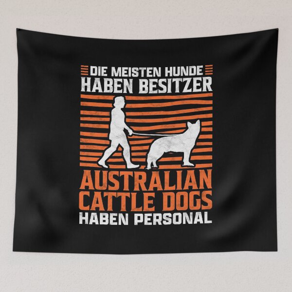 Item preview, Australian Cattle Dog Have Personal Sheepdog Saying designed and sold by madgrfx.