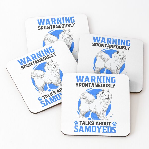 Item preview, Talks spontaneously about Samoyed sled dog saying designed and sold by madgrfx.