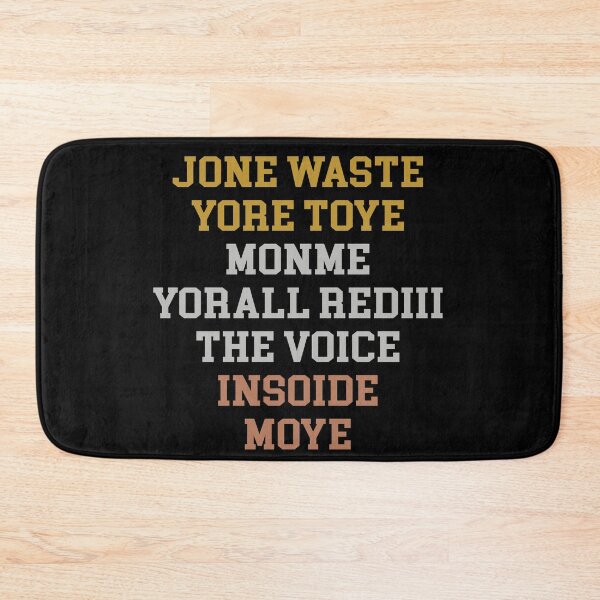Item preview, Copy of jone waste yore toye monme yorall rediii the voice insoide moye yedd designed and sold by eness-BK.