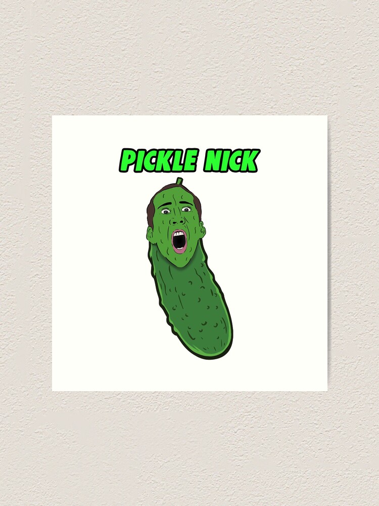 "Picolas Cage Nicolas Cage Pickle Nick" Art Print by Barnyardy Redbubble