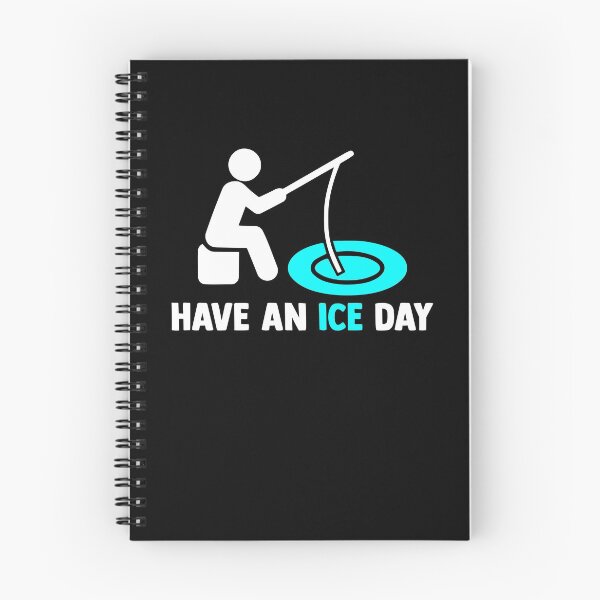 Item preview, Have an Ice Day Ice Fishing Angler Ice Fishing Rod Ice Hole designed and sold by Nessshirts.