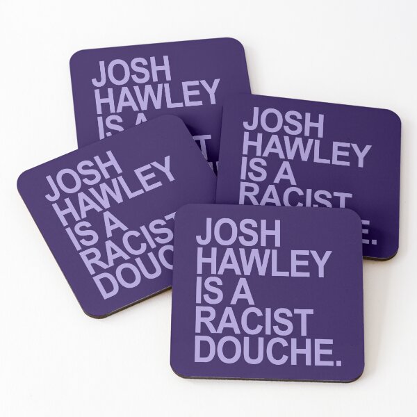 Item preview, Josh Hawley is s racist douche designed and sold by Thelittlelord.