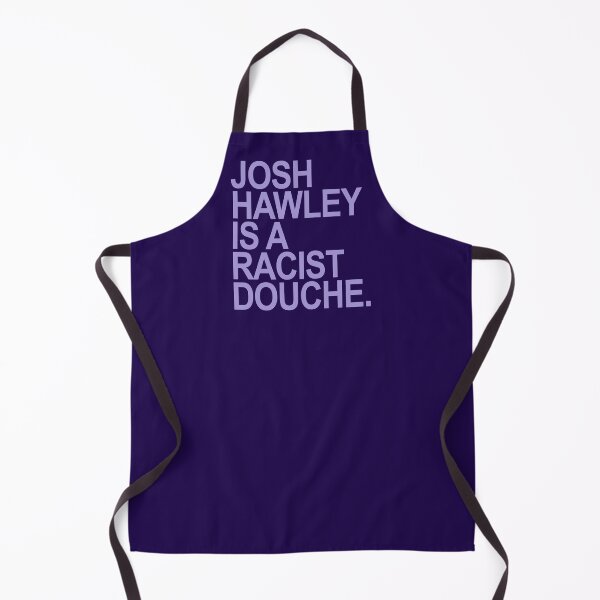 Item preview, Josh Hawley is s racist douche designed and sold by Thelittlelord.