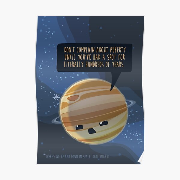 Don't complain about puberty Poster