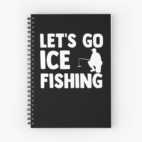 Item preview, Let's Go Ice Fishing Ice Fishing Angler Ice Fishing Rod Fish designed and sold by Nessshirts.