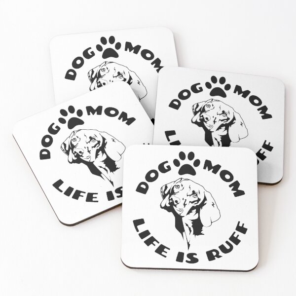 Item preview, Dog Mom Life Is Ruff Design designed and sold by Aisle-Six.
