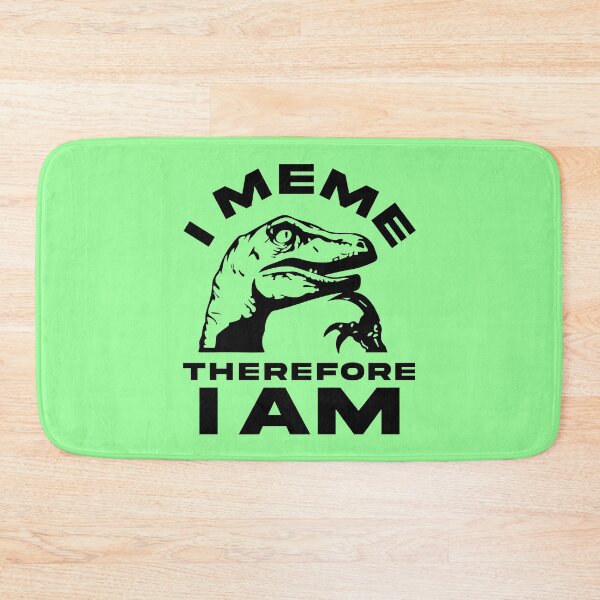 Item preview, I Meme Therefore I am designed and sold by kuezart.