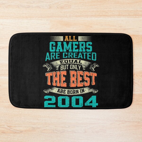 Item preview, all gamers are created equal but only the best are born 2004 | funny gamer designed and sold by YAHIA-14.