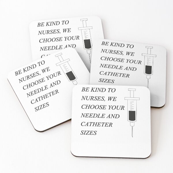 Item preview, Be kind to nurses, we choose your needle and catheter sizes funny T-shirt 1. A gift for nurses designed and sold by hichamchim.