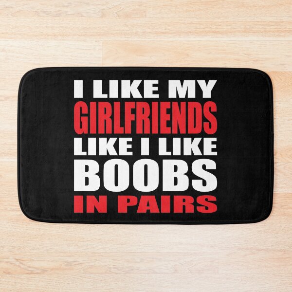 Item preview, I like my girlfrieds in pairs funny poly designed and sold by RoguePixel.