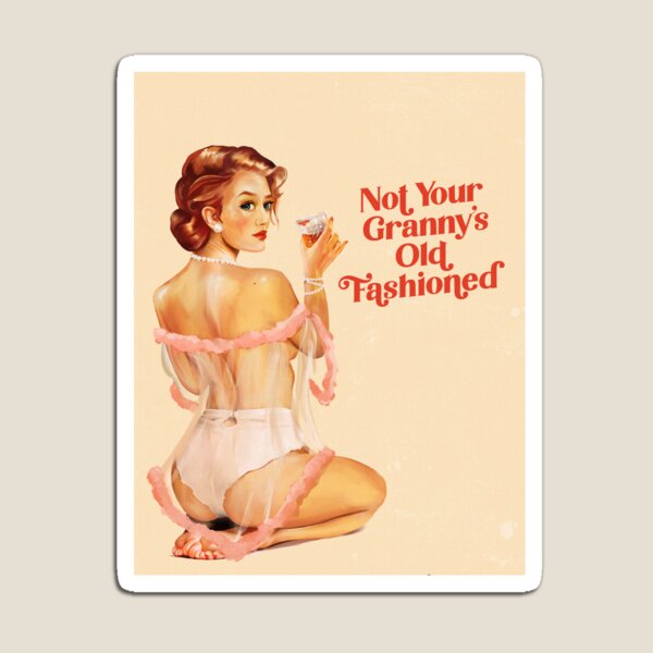 Item preview, "Not Your Granny's Old Fashioned" Sexy Vintage Pinup Girl In Lingerie Drinking Whiskey designed and sold by The Whiskey Ginger Design Shop.