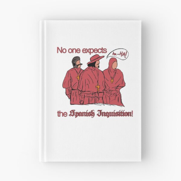 Item preview, Who expects the Spanish Inquisition? designed and sold by bd0m.