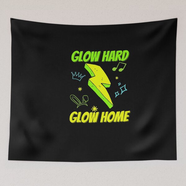 Item preview, Glow Hard or Glow Home designed and sold by Destine99.
