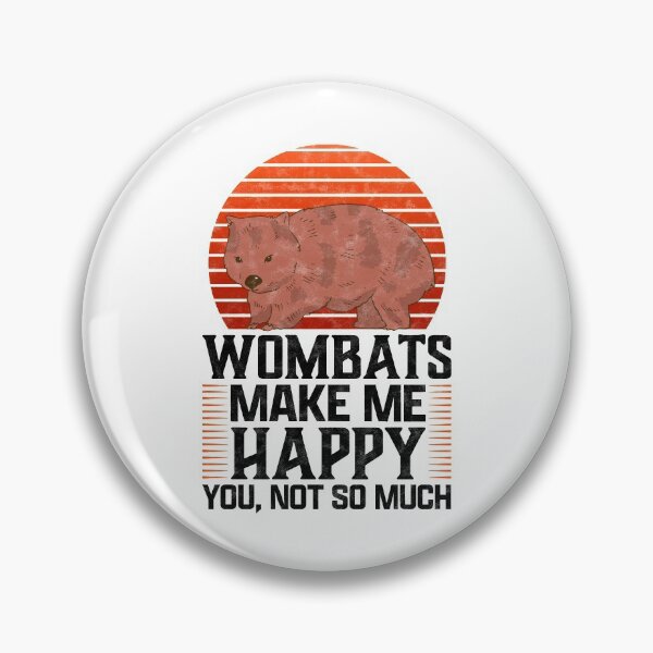Artikelvorschau, Wombat macht mich glücklich Beuteltier Australien Spruch entworfen und verkauft von madgrfx.