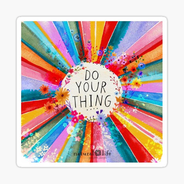 Do Your Thing Sticker