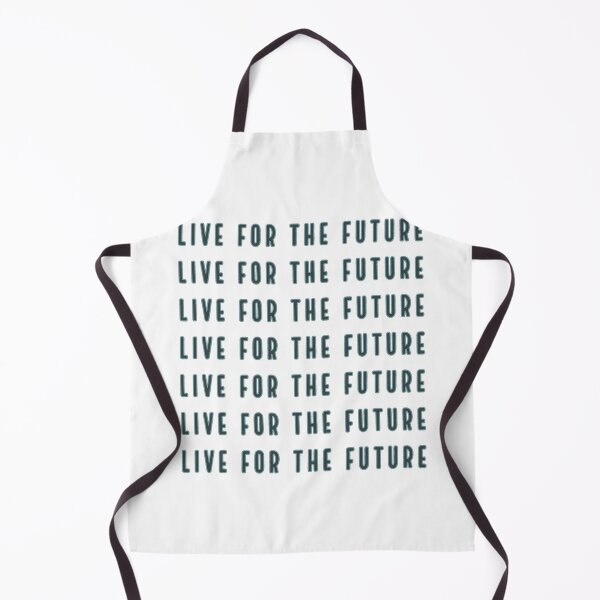 Item preview, Live for the future designed and sold by Laura-stbr.