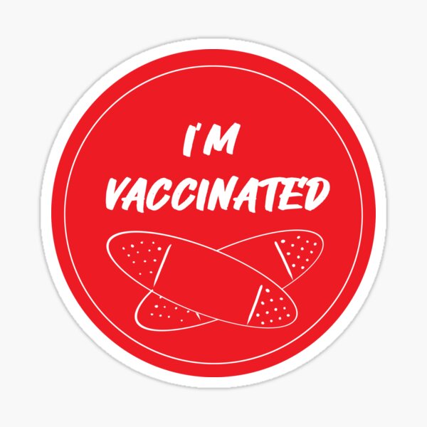 I'm Vaccinated! Sticker