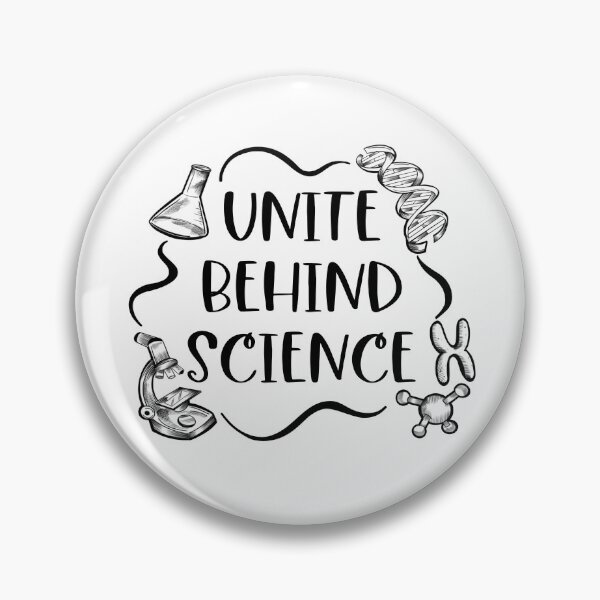 Item preview, Unite behind the science designed and sold by PurpleTurtle8.