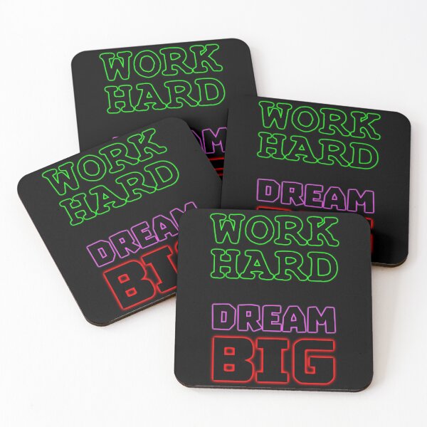 Item preview, WORK HARD DREAM BIG - NEON designed and sold by ak3shay.