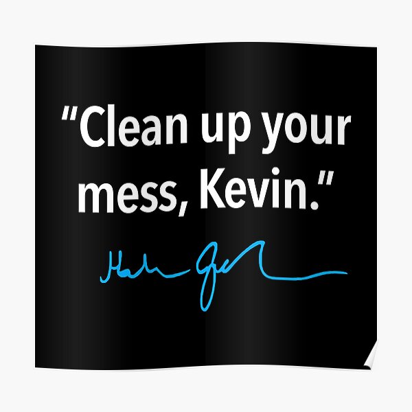 clean-up-your-mess-kevin-hakeem-jeffries-poster-by-thelittlelord