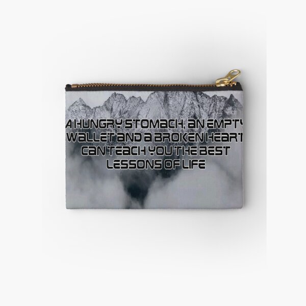 Artikelvorschau, Ein hungriger Magen, eine leere Brieftasche und ein gebrochenes Herz können Ihnen die besten Lektionen Ihres Lebens beibringen entworfen und verkauft von TheGiftingTree.