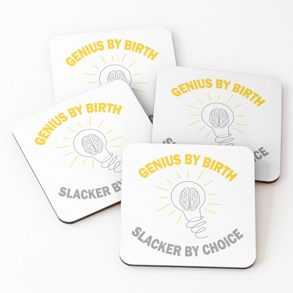 Item preview, Genius By Birth Slacker By Choice designed and sold by AmethystMurad.