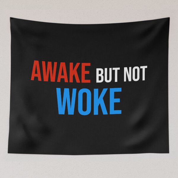 Item preview, Awake But Not Woke designed and sold by DonmedPro1.
