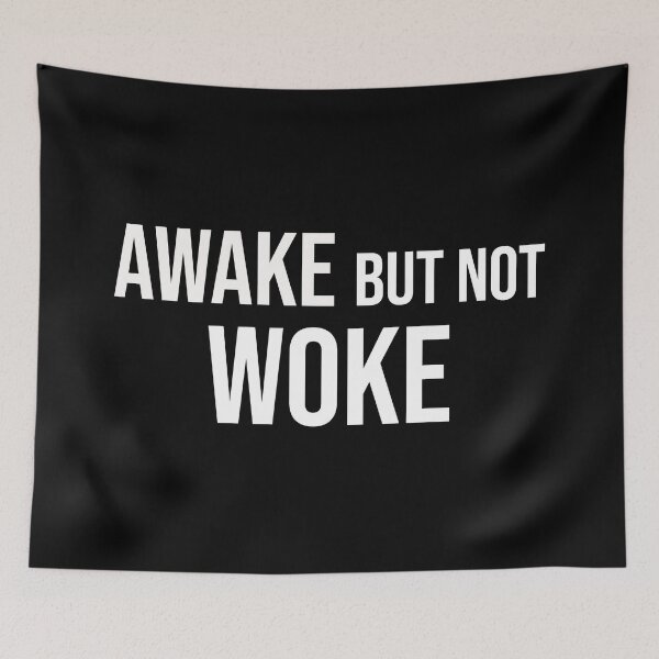 Item preview, Awake But Not Woke designed and sold by DonmedPro1.