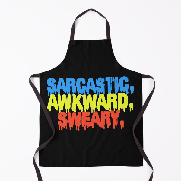 Item preview, Sarcastic Awkward Sweary designed and sold by DonmedPro1.