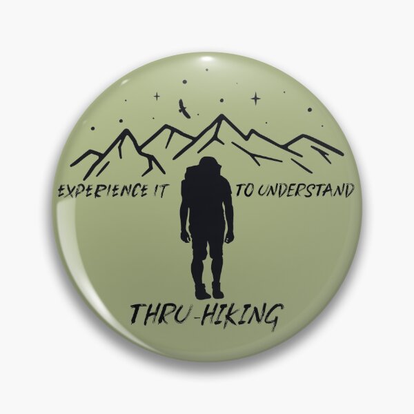 Item preview, Thru hiking design-Thru-hiking can be addictive. designed and sold by NobelFashion.