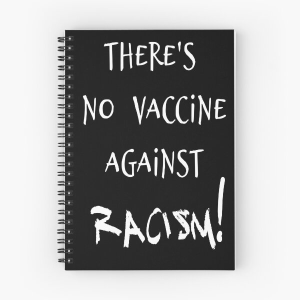 Item preview, ¡No hay vacuna contra el racismo! designed and sold by 360DESIGNING.