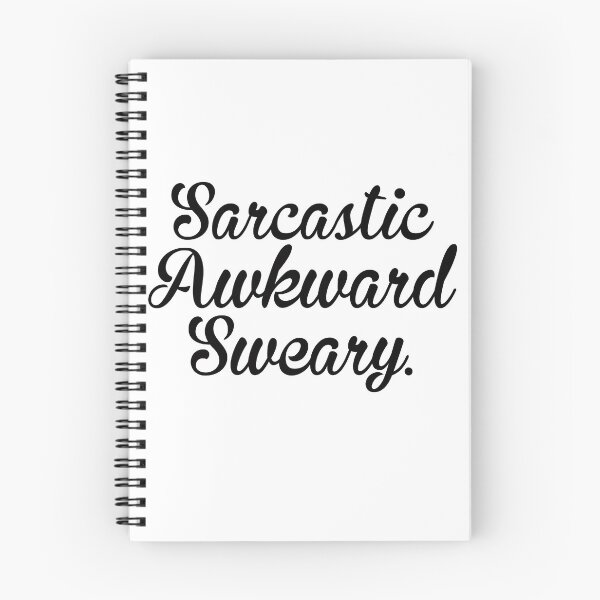 Item preview, Sarcastic Awkward Sweary designed and sold by DonmedPro1.