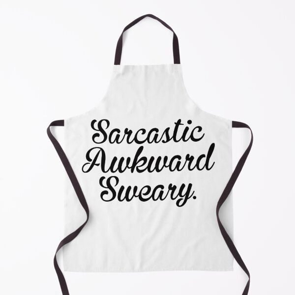 Item preview, Sarcastic Awkward Sweary designed and sold by DonmedPro1.