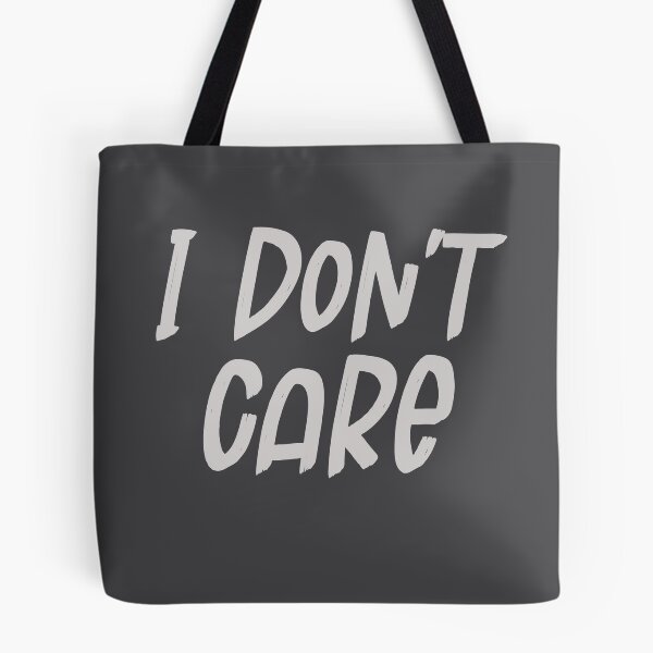 Item preview, I don't care  designed and sold by hudaartlife.