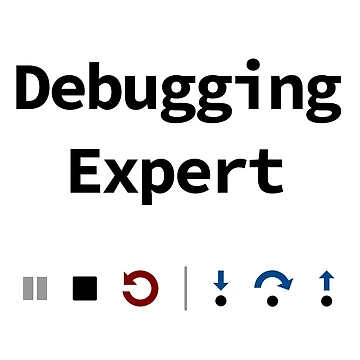 Artwork thumbnail, Debugging Expert, IDE Debugging Buttons - Pause Stop Restart Step-In Step-Over Step-Out, Software Testing, Software Developer by Max-Wear
