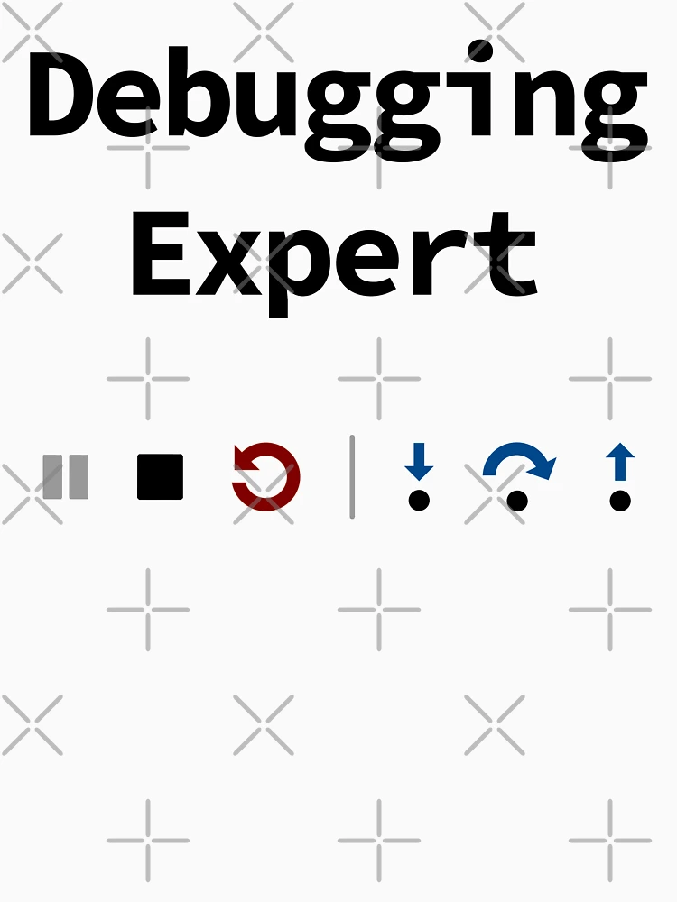 Thumbnail 4 of 4, Tank Top, Debugging Expert, IDE Debugging Buttons - Pause Stop Restart Step-In Step-Over Step-Out, Software Testing, Software Developer designed and sold by Max-Wear.