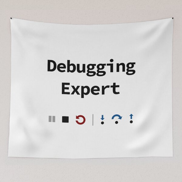 Item preview, Debugging Expert, IDE Debugging Buttons - Pause Stop Restart Step-In Step-Over Step-Out, Software Testing, Software Developer designed and sold by Max-Wear.