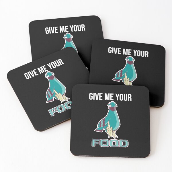 Item preview, Funny pigeon design give me your food designed and sold by DesignbyManthey.
