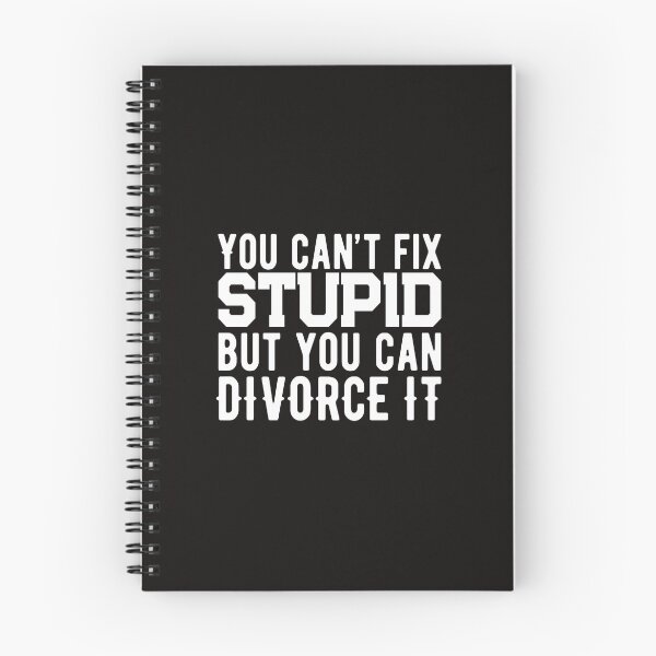 Item preview, Divorced Gift You Cant Fix Stupid designed and sold by TrndSttr.