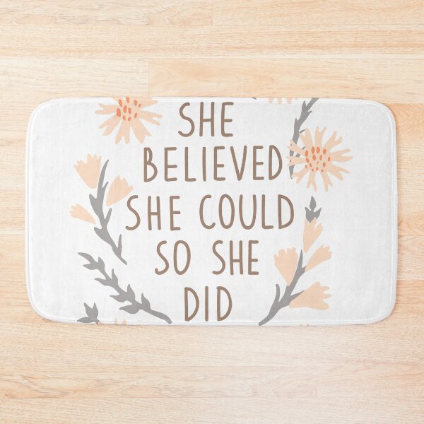 Item preview, She Believed She Could So She Did designed and sold by Foxeye Daisy.