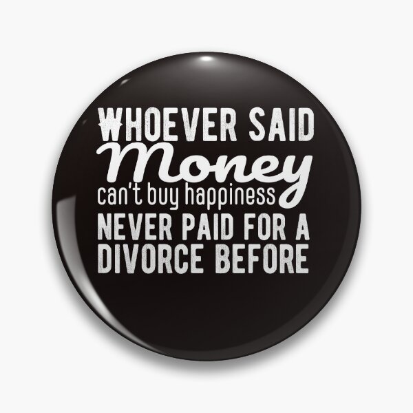 Item preview, Divorced Money Can Buy Happiness Gift designed and sold by TrndSttr.
