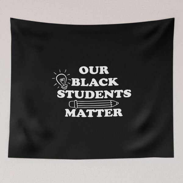 Item preview, Our Black Students Matter designed and sold by oussimakh.