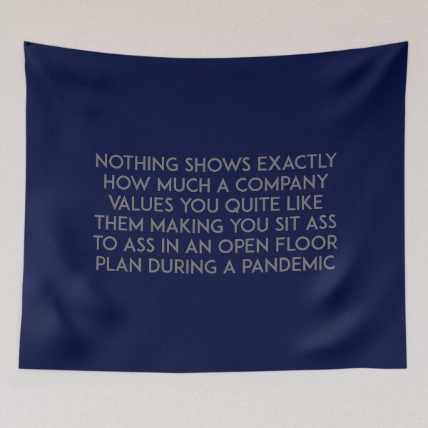 Item preview, How much the company values you in a pandemic designed and sold by unixorn.